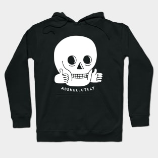 ABSKULLUTELY Hoodie